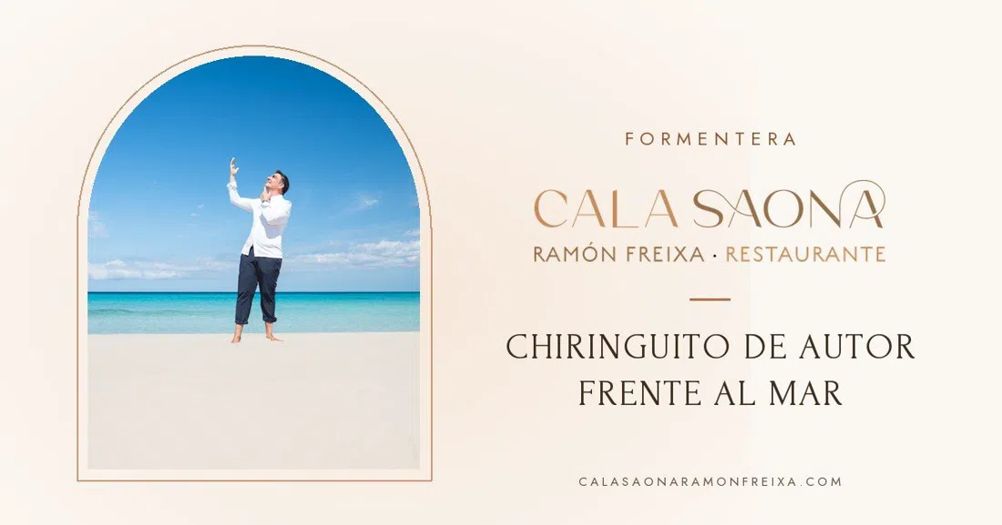 Cala Saona · Ramón Freixa (with Sol Post Ramón Freixa), Ibiza